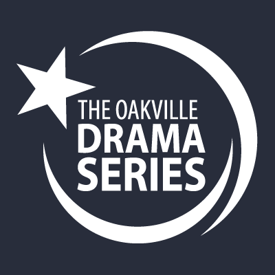 The Oakville Drama Series